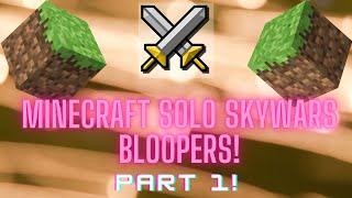 Minecraft Skywars Bloopers Part 1!