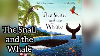 THE SNAIL AND THE WHALE. Read aloud books | Ksana Reads