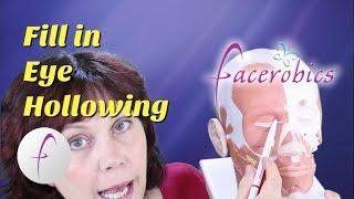 Reverse Aging with Facial Exercises to Reduce Eye Hollowing Sunken Eyes Dark Circles | FACEROBICS®