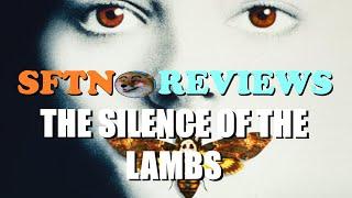 SFTN Reviews: The Silence of the Lambs