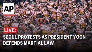 LIVE: Protests in Seoul as President Yoon defends martial law amid impeachment votes