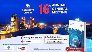 16th Annual General Meeting of Dangote Cement Plc