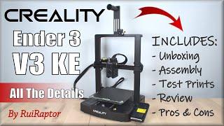 Creality ENDER 3 V3 KE  All You Need To Know 