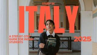 Study in Italy: A Step-by-Step Guide for Indian Students