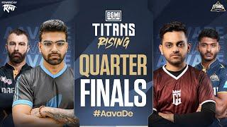 Titans Rising 2024 | Quarter Finals D3 | BGMI Live ft. Carnival Gaming, MOGO Esports, etc.