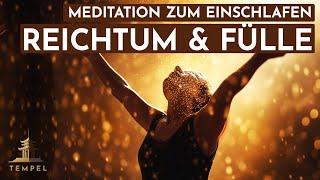 Manifestiere Reichtum & Fülle: Eine Meditation zum Einschlafen