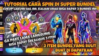 SINI GW TUNJUKIN GIMANA CARA NGESPIN SUPER BUNDEL  KITA BORONG SEKALI 3 CUY FREE FIRE INDONESIA