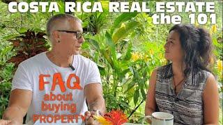 Costa Rica Real Estate  FAQ About Buying Property in Costa Rica the 101