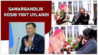 Samarqandlik kosib yigit uylandi