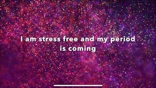 REDUCE STRESS & GET YOUR PERIOD | Quick 5 Minute Affirmation & Meditation