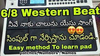 Learning 6/8 Rhythm beat తెలుగులో | best way to learn pad |#teluguchristiansongs #rockstarpad20pro