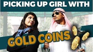 Picking Up Girl with Gold Coins | Aashqeen