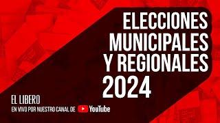 Elecciones municipales y regionales 2024: Análisis político con la mirada Líbero