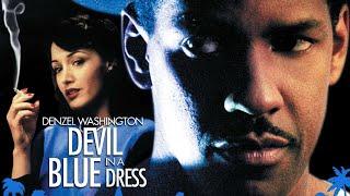 Devil in a Blue Dress Full Movie | Starring Denzel Whasington | Hollywood English Crime Drama Movie