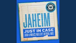 Just In Case (Dub-A-Holics Roller's Revival Mix)