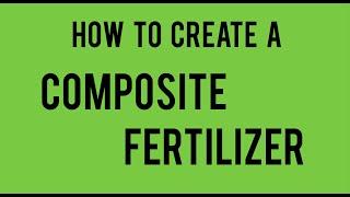 Eco Green S.T.E.P: DIY Composite Fertilizer