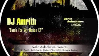 DJ Amrith - Battle For Sky Nation EP // Berlin Aufnahmen