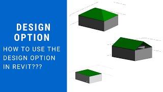 #09. Design Options|| What is design options.??| How to use Design options in Revit.