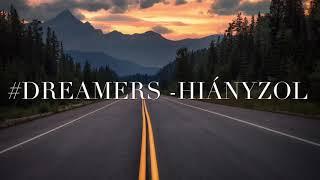 #Dreamers - Hiányzol