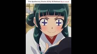 Maomao x Jinshi Edit  | The Apothecary Diaries Season 2 Episode 19
