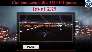 Can you escape this 151+101 games level 235 - VAULT UNDER THE MINE PART 4 - Complete Game