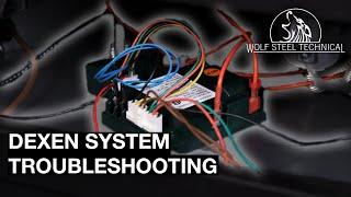 DEXEN System Troubleshooting