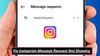 How to Fix Instagram Message Request not Showing / iPhone / 2024