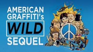 American Graffiti's Weird & Wild Sequel