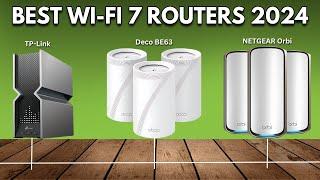 Best WiFi 7 Routers 2024