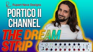 The Best Channel Strip ever? | Portico II by Neve | MEGA Review #porticoii #rupertnevedesigns