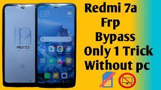 Redmi 7a Frp Bypass Mi 7a Frp Bypass