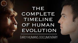 Exploring The Origins Of Humanity: A Complete Timeline of Human Evolution | Documentary