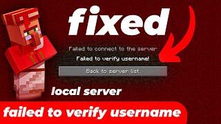 Failed to Verify Username Minecraft Java Edition, Local Server | Step by Step 100% Solved 2023