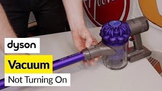 What to Check if Your Dyson Handheld Stick Vacuum Will not Turn on
