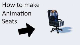 Make Animation Seats In Roblox Studio