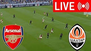 LIVE : Arsenal vs Shakhtar Donetsk |  Champions League 2024 |  Live Stream | Full Match Stream