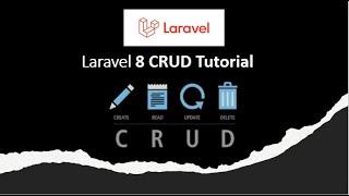 Laravel 8 CRUD Tutorial