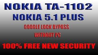 NOKIA 5.1 NOKIA TA 1102 GOOGLE ACCOUNT BYPASS