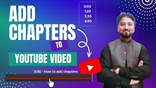 How to Add Chapters to Youtube Videos 2024  |  Add Chapters Using Timestamps 