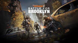 СТРИМ "БРУКЛИН"   БОЛТАЕМ  Brooklyn DLC - The Division 2 Gameplay