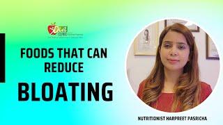 Learn With Harpreet Series I Foods That Can Reduce Bloating  I 2022