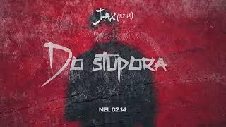 Jax 02.14 Nel 02.14 Do stupora 525
