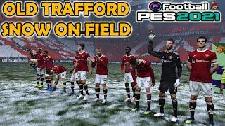 PES 2021 new stadium old trafford smoke patch 21.4.3b