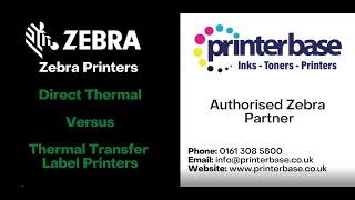 Zebra Label Printers - Direct Thermal Vs Thermal Transfer