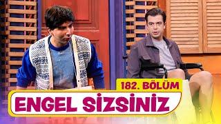 Engel Sizsiniz (182. Bölüm) -  Çok Güzel Hareketler 2