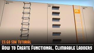 CS:GO SDK How to Create Functional, Climbable Ladders Hammer Source Tutorial