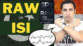 ISI vs RAW - Best Spy Agency is ISI - The Spy Chronicles