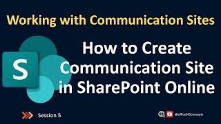 Create Communication Site in SharePoint Online | SharePoint Online Training