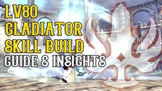 Dragon Nest - Lv80 Gladiator Skill Build Guide & Insights ~!