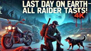 Complete all Raider Tasks (Missions) 2024 - Last Day on Earth: Survival [4K 60fps]
